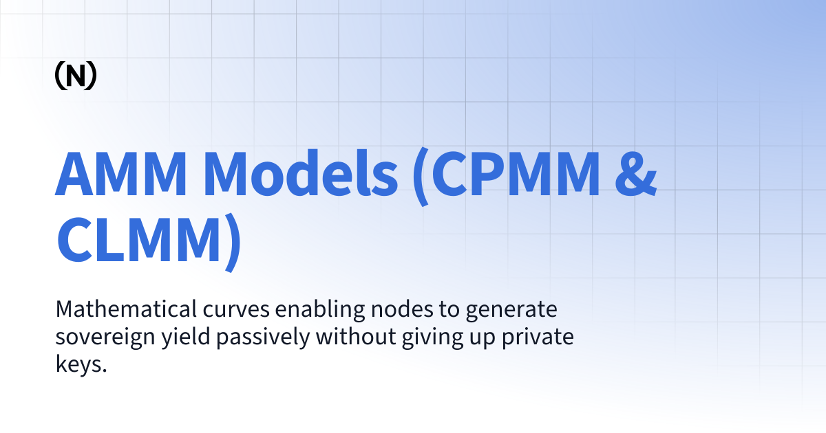 AMM Models (CPMM & CLMM) | On Nexus Docs